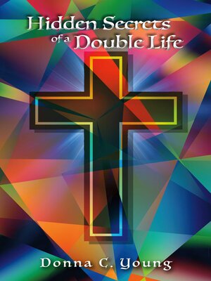 cover image of Hidden Secrets of a Double Life